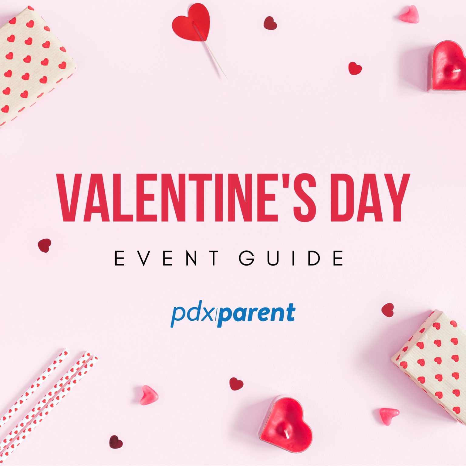 valentine-s-day-event-guide-pdx-parent