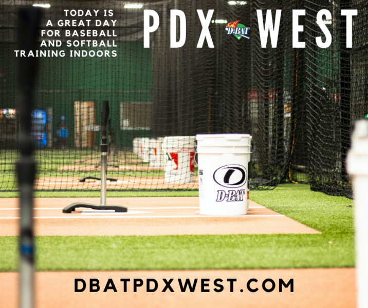 D-BAT PDX West Baseball & Softball – Year-round Indoor Training Facility & Batting Cages